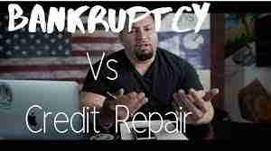 bankruptcy vs credit repair